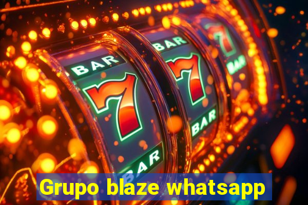 Grupo blaze whatsapp